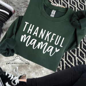 Thankful Mama Sweatshirt