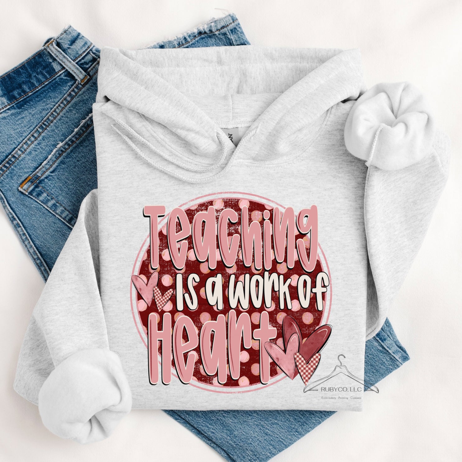 Teaching is a Work of Heart 2 - Hoodie