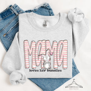 Mama Loves Her Bunnies - Sweatshirt