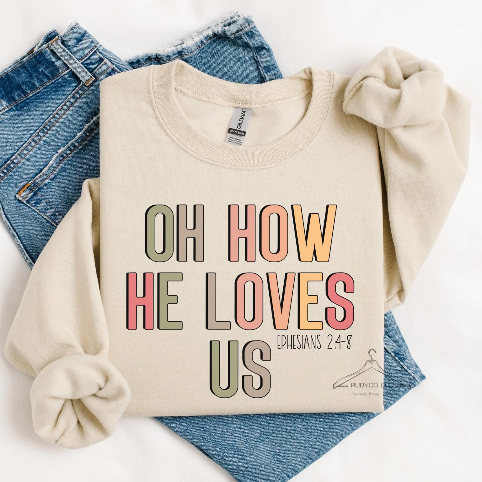 Oh How He Loves Us  - Sweatshirt