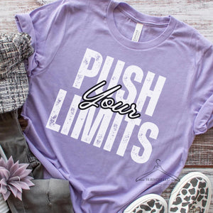 Push Your Limits - Short Sleeve Tee