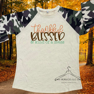 Thankful Blessed Mess - Ladies Fit Camo Raglan T-shirt